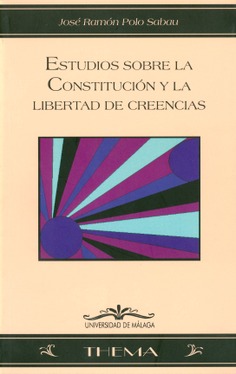 Estudios sobre la Constitución y la libertad de creencias