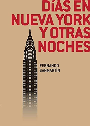 Portada de Días en Nueva York y otras noches, de Fernando Sanmartín