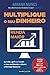 Multiplique o Seu Dinheiro - Aprenda a gerir e a investir os seus rendimentos e alcance a liberdade financeira