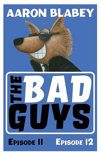 The Bad Guys: Episodes 11 & 12 (Paperback)