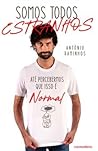 Somos Todos Estra...
