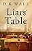 Liars' Table