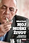 Moj muški život Moj muški život