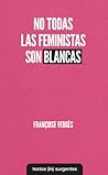 No todas las femi...
