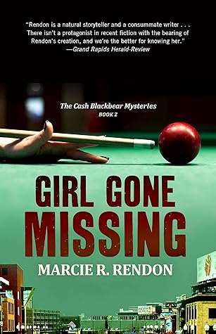Girl Gone Missing  (Cash Blackbear, #2)