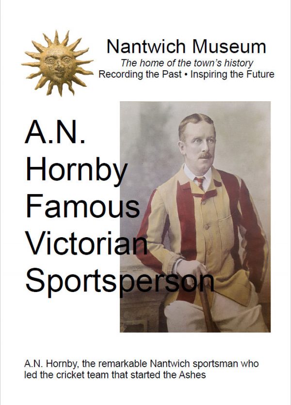 A.N. Hornby: Famous Victorian Sportsperson