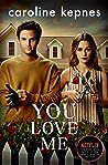 You Love Me: the highly anticipated new thriller in the You series