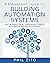 Building Automation Systems A to Z: How to Survive in a World Filled With BAS