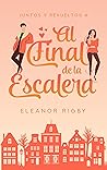 Al final de la escalera by Eleanor Rigby