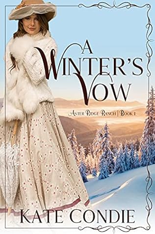 A Winter's Vow (Aster Ridge Ranch, #1)