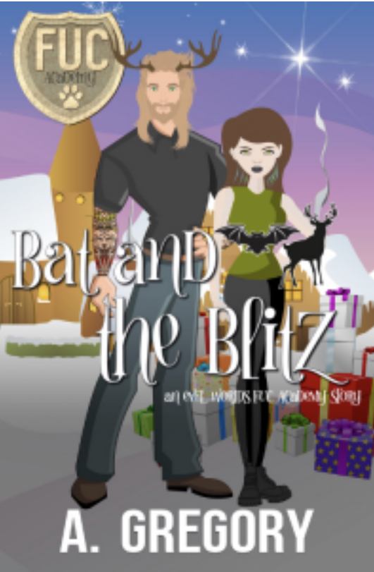 Bat and the Blitz (F.U.C. Academy, #23)