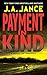 Payment In Kind by J.A. Jance