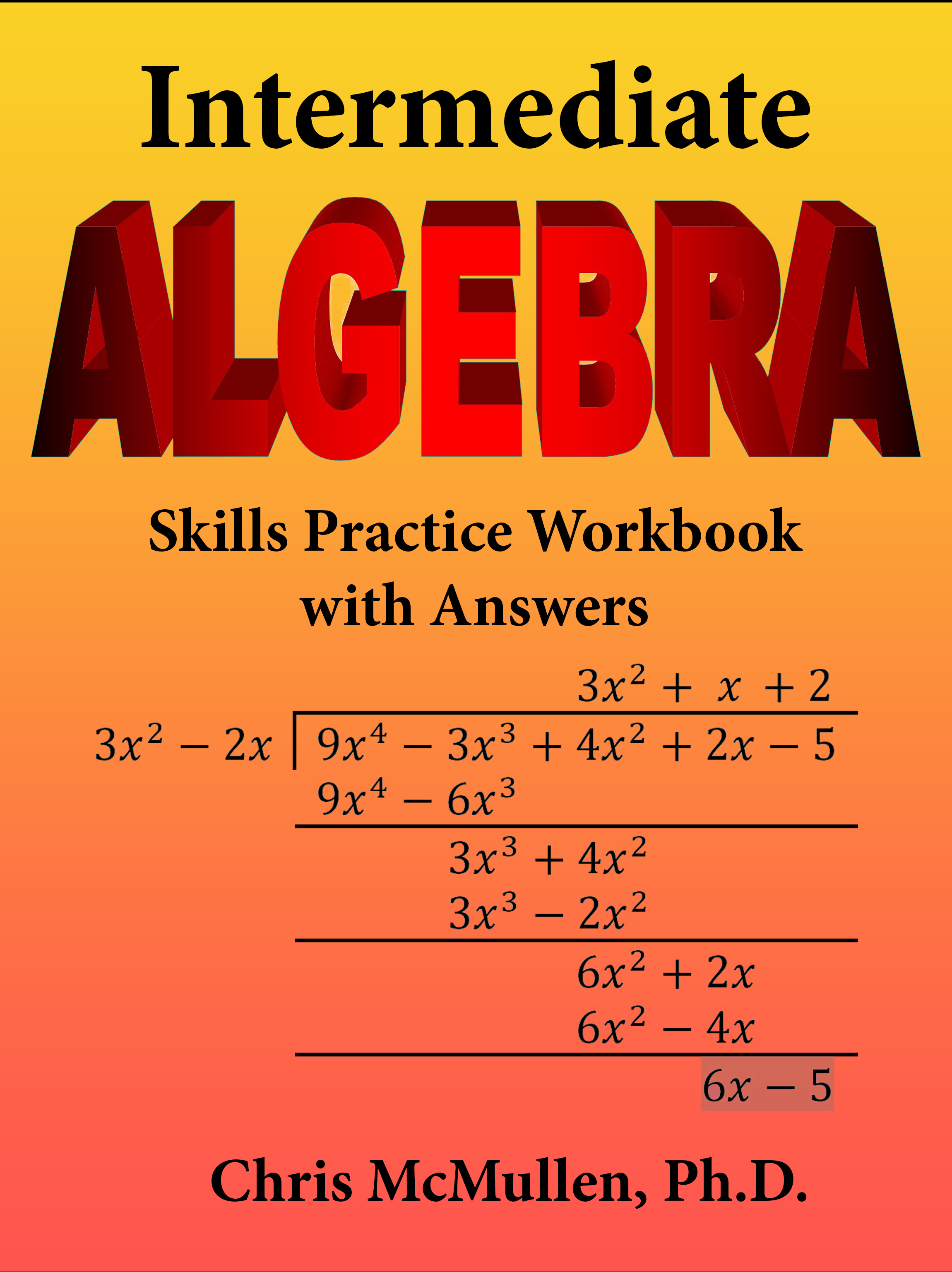 Intermediate Algebra Skills Practice Workbook with Answers