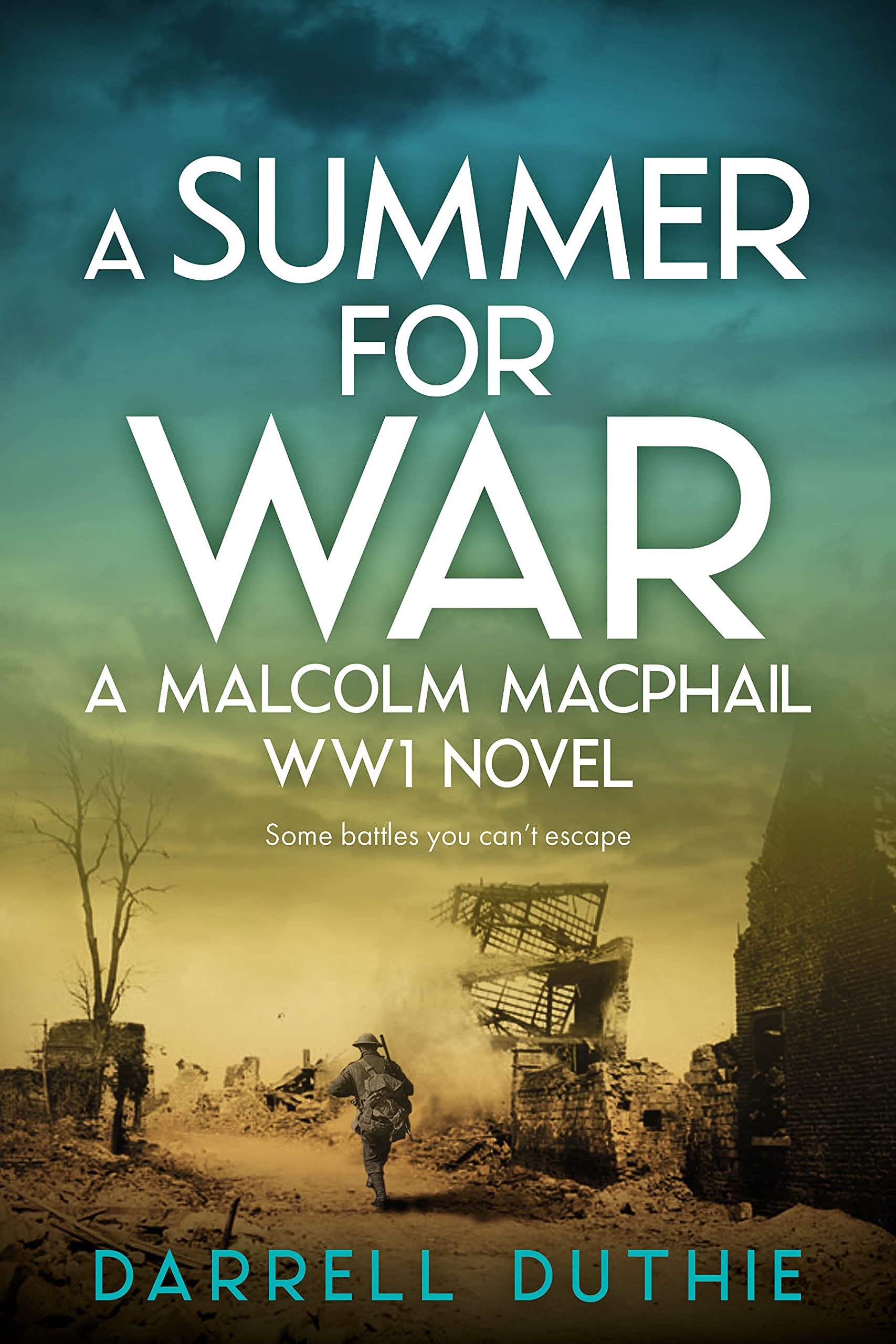 A Summer for War (Malcolm MacPhail #5)