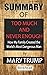 Summary of Too Much and Never Enough: How My Family Created the World's Most Dangerous Man by Mary Trump