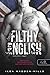 Filthy English – Mocskos angol (Azok a csodálatos angolok, #2)