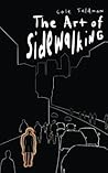 The Art of Sidewalking by Cole Feldman