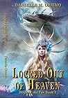 Locked Out of Heaven by Danielle M. Orsino
