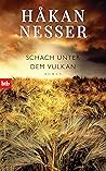 Schach unter dem Vulkan by Håkan Nesser