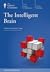 The Intelligent Brain by Richard J. Haier