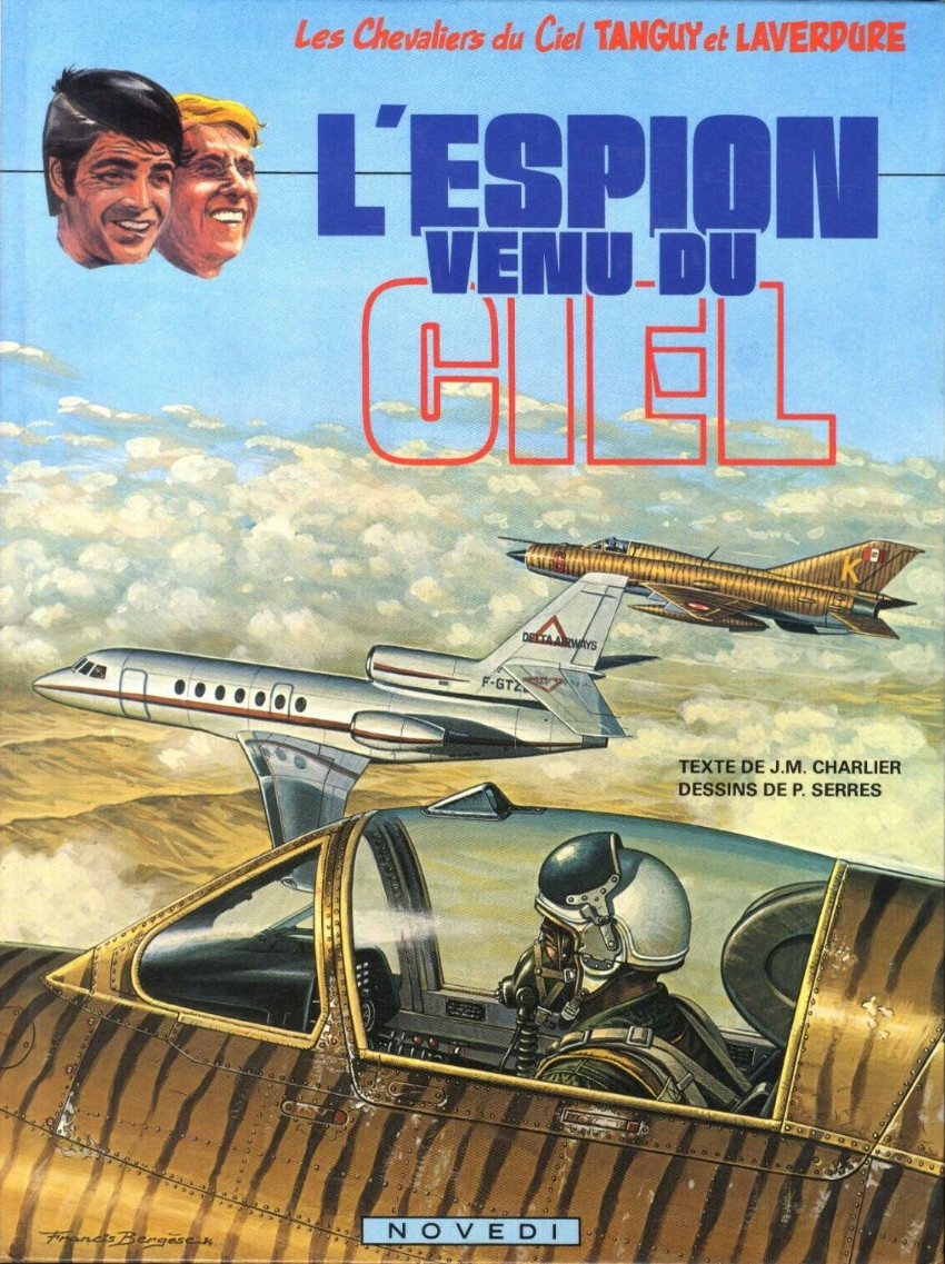 Les Chevaliers du Ciel Tanguy et Laverdure 24: L'espion venu du ciel (Tanguy et Laverdure #24)