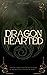 Dragonhearted