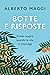 Botte e risposte (Italian Edition)