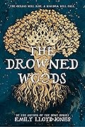 The Drowned Woods