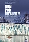 Dom pod biegunem....