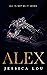 ALEX (The London Elite, #1)