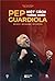 Pep Guardiola (Vietnamese Edition)