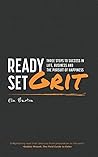 Ready Set Grit  by Elin Barton