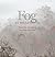 Fog at Hillingdon (Kathie and Ed Cox Jr. Books on Conservation Leadership, sponsored by The Meadows Center for Water and the Environment, Texas State University)