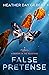 False Pretense (A Murder in...