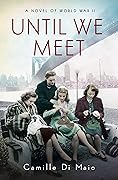 Until We Meet