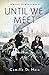 Until We Meet by Camille Di Maio