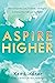 Aspire Higher: How to Find ...