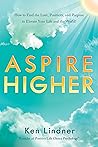 Aspire Higher by Ken Lindner