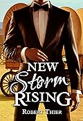 New Storm Rising (Storm and Silence, #7)