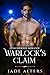 Warlock's Claim (Reapers of Crescent City, #5)