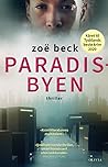 Paradisbyen by Zoë Beck