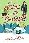 Elves with Benefits