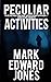 Peculiar Activities (A Henry Ike Pierce Novel)