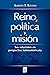 Reino, Política Y Misión