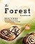 The Forest Cookbook: Maintaining Friendships Through Food