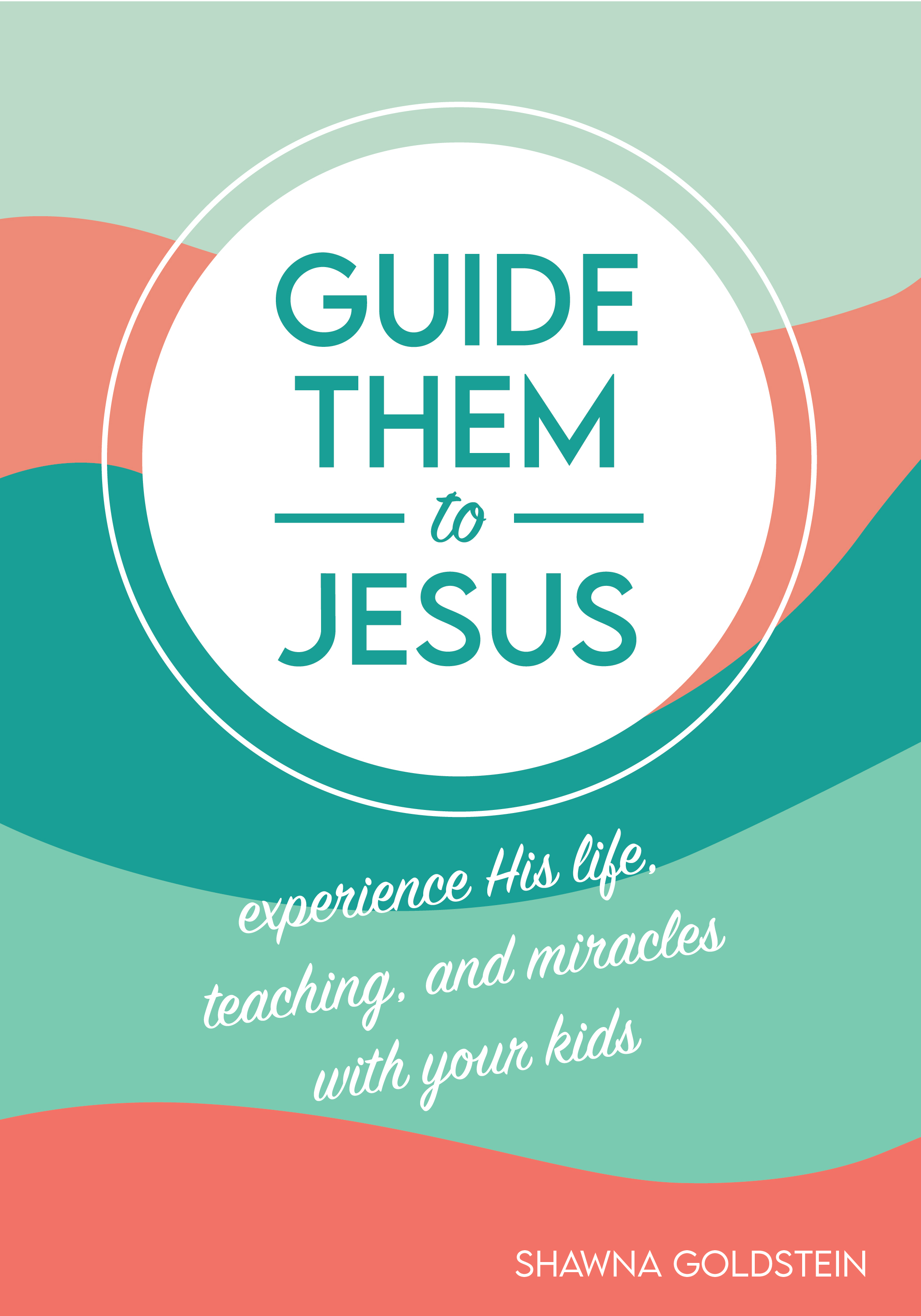 Guide Them to Jesus