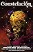 Constelación Magazine Issue 2: Myths and Monsters (Spanish Edition)