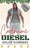 Codename: Diesel (Soldiers for Christmas) Codename: Diesel (Soldiers for Christmas)