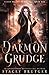 Daemon Grudge (Clash of the Demigods, #1)