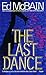 The Last Dance (87th Precinct #50)